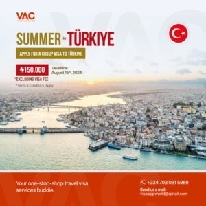 Summer in Turkiye visa application from the best travel agent in nigeria